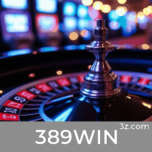 389WIN: Cassino Online Seguro e Confiável
